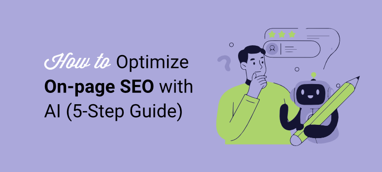 如何利用人工智能优化页面SEO(我的完整五步指南) how-to-optimize-on-page-seo-with-ai20251201_ -1 如何利用人工智能优化页面SEO(我的完整五步指南) how-to-optimize-on-page-seo-with-ai20251201_ -1